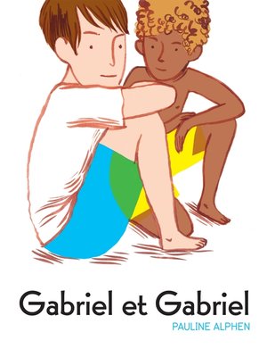 cover image of Gabriel et Gabriel